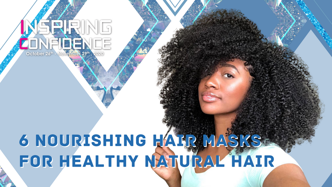 6 Nourishing Hair Masks for Healthy Natural Hair