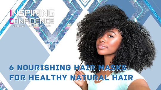 6 Nourishing Hair Masks for Healthy Natural Hair