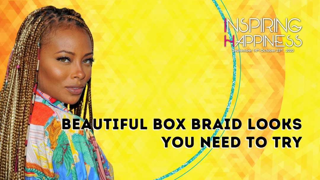 Beautiful Box Braid Looks You NEED To Try