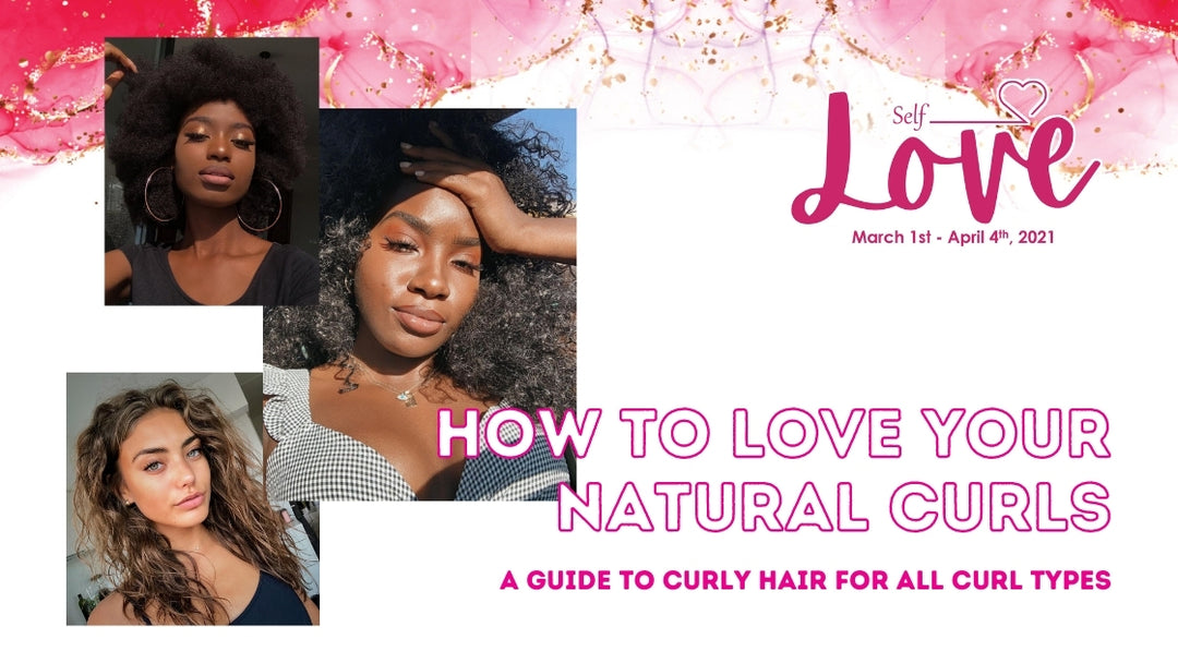 How to love your natural curls— a guide for all curl types