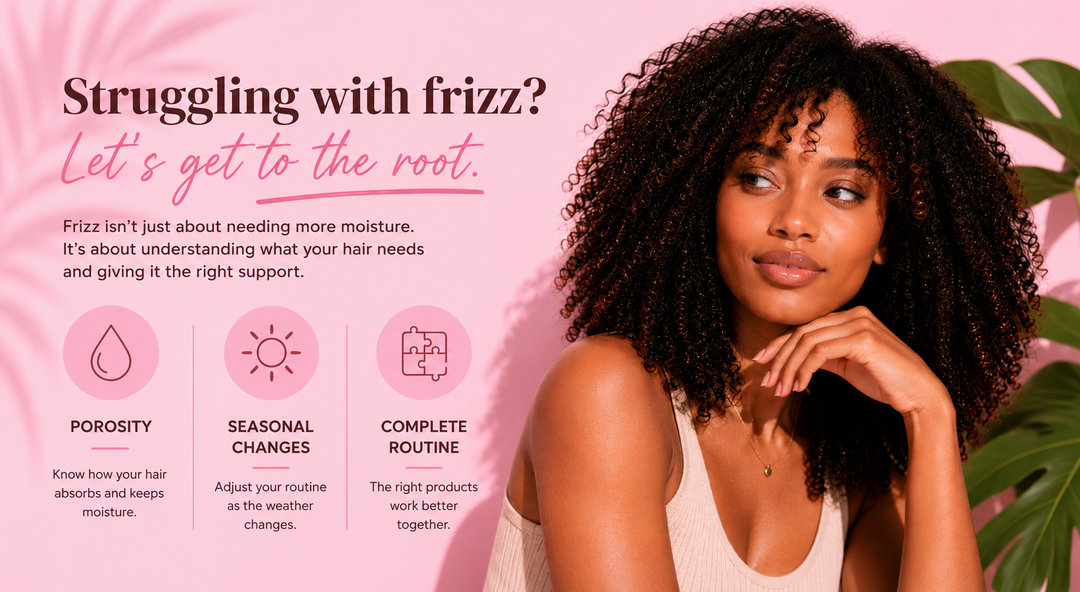 Understanding Frizz Starts with Understanding Your Hair