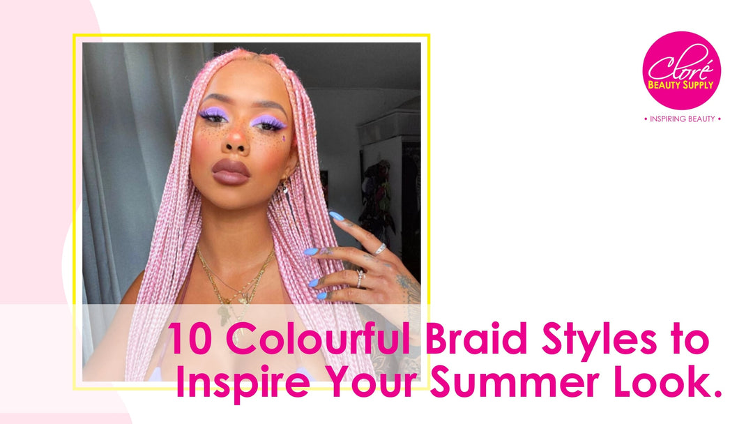 10 Colourful Braid Styles to Inspire Your Summer Look