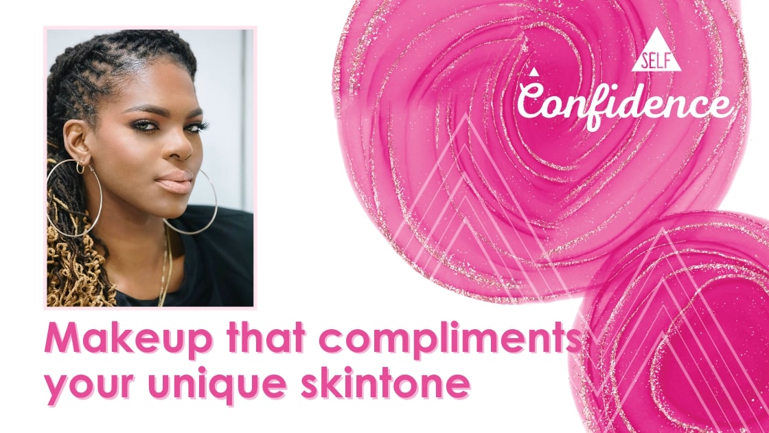 Makeup That Compliments Your Unique Skintone – Cloré Beauty