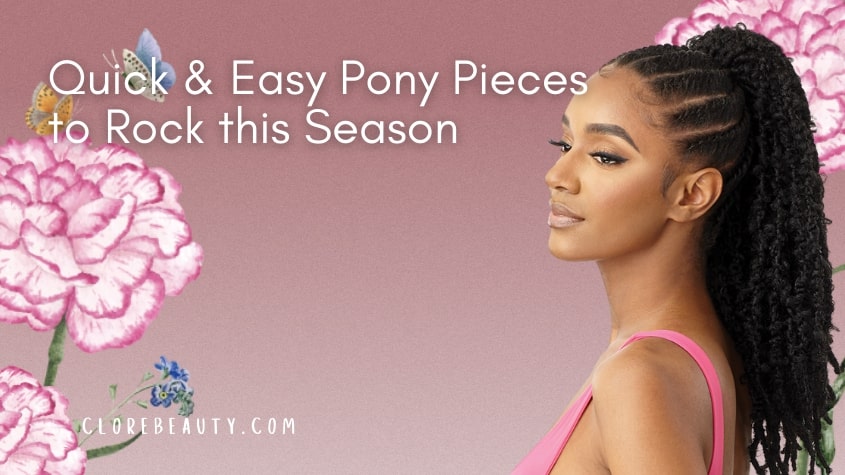 Quick & Easy Pony Pieces to Rock this Season