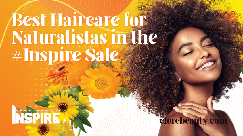 Best Haircare for Naturalistas in the #Inspire Sale