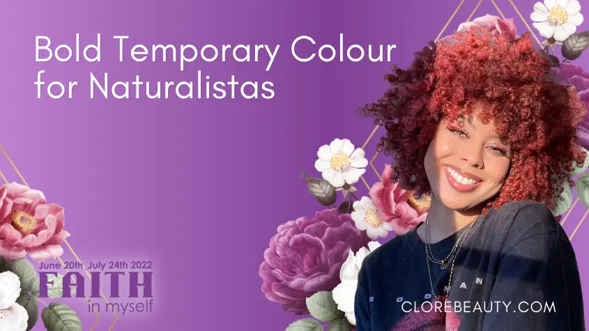 Bold Temporary Colour for Naturalistas