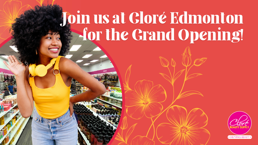 Join us at Cloré Edmonton for the Grand Opening!