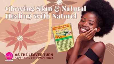 Naturel's Ultimate Beauty Guide: Glowing Skin and Natural Healing