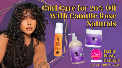 Curl Care for 20% Off with Camille Rose Naturals